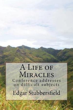 A Life of Miracles