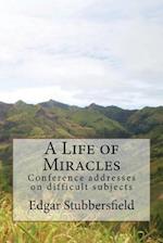 A Life of Miracles