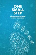 One Small Step, an Anthology of Discoveries