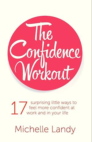 The Confidence Workout