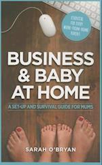 Business & Baby at Home