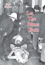 Let the Bums Burn