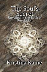 The Soul's Secret Unveiled in the Book of Revelation