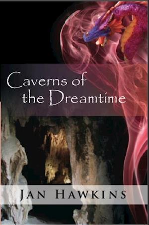 Caverns of the Dreamtime