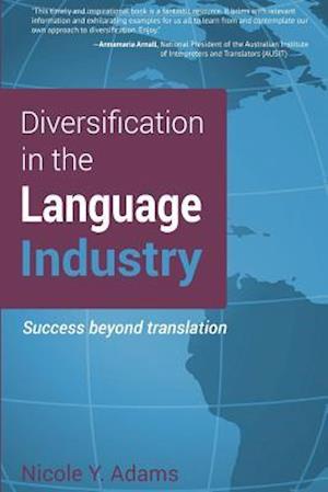 Diversification in the Language Industry