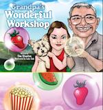 Grandpas Wonderful Workshop