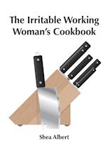 Irritable Working Woman's Cookbook