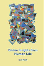Divine Insights from Human Life