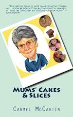 Mums' Cakes & Slices
