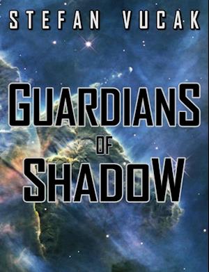 Guardians of Shadow