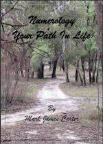 Numerology Your Path In Life
