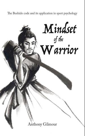 Mindset of the Warrior