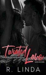 Twisted Love (Stockholm Syndrome Book 1)