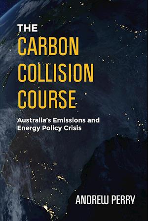 The Carbon Collision Course