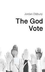 Oldbury, J: God Vote