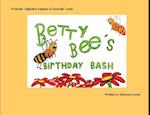 Betty Bee's Birthday Bash