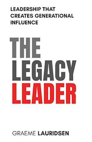 The Legacy Leader