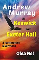 Andrew Murray at Keswick and Exeter Hall