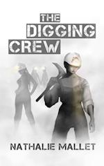 Digging Crew