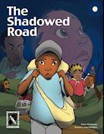 Shadowed Road