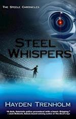 Steel Whispers