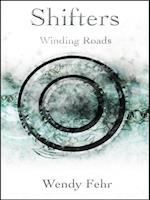 Shifters: Winding Roads