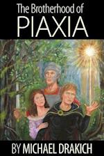 The Brotherhood Of Piaxia