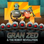 Gran Zed & the Robot Revolution