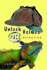 Unlock Holmes: Space Detective
