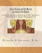 Keys to Healing and Self-Mastery According to the Hathors