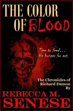 Color of Blood: The Chronicles of Richard Damon