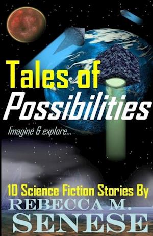 Tales of Possibilities: 10 Science Fiction Stories