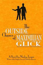 Outside Chance of Maximilian Glick