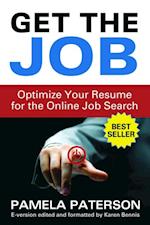 Get the Job: Optimize Your Resume for the Online Job Search