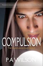 Complusion, book 2 of the Quinn Larson Quests