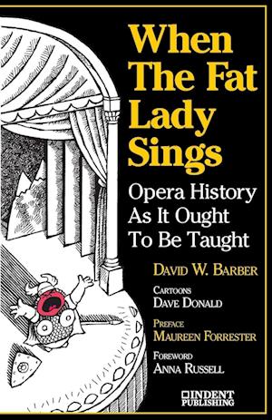 When the Fat Lady Sings