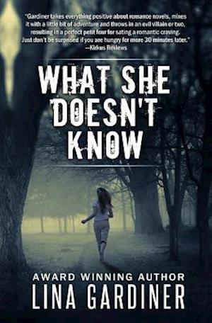 What She Doesn't Know