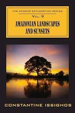 Amazonian Landscapes & Sunsets