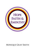 Hope, Faith & Empathy