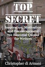 Top Secret - Inspiration, Motivation and Encouragement