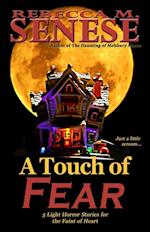 Touch of Fear: 5 Light Horror Stories for the Faint of Heart