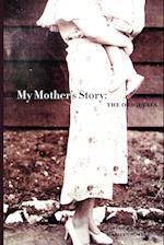 My Mother's Story