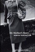 My Mother's Story