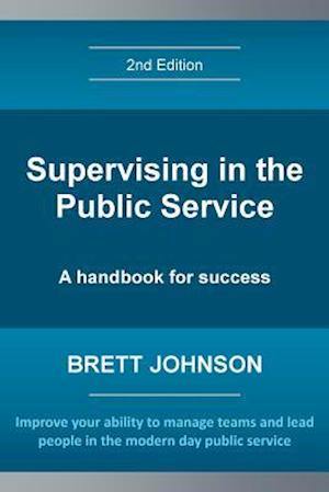 Supervising in the Public Service, 2nd Edition