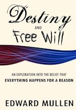 Destiny and Free Will