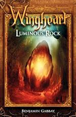 Wingheart: Luminous Rock 