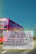 English Grammar -The Noun - Explanations & Exercises with Answers