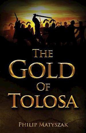 The Gold of Tolosa