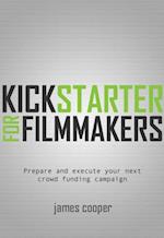 Kickstarter for Filmmakers