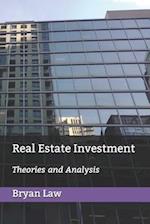 Real Estate Investment : Theories and Analysis 
